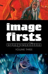 [9781534315426] IMAGE FIRSTS COMPENDIUM 3
