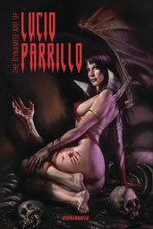 [9781524114046] DYNAMITE ART OF LUCIO PARRILLO RMRK ED