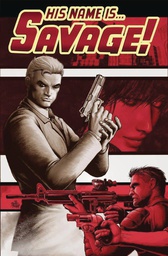 [9781939888792] HIS NAME IS SAVAGE 1