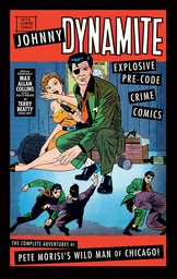 [9781684056521] JOHNNY DYNAMITE COMP ADV PETE MORISI WILD MAN