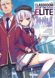 [9781645054863] CLASSROOM OF THE ELITE LIGHT NOVEL 5