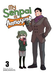 [9781645057772] MY SENPAI IS ANNOYING 3
