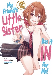 [9781718326811] MY FRIENDS LITTLE SISTER HAS IT IN FOR ME LN 2