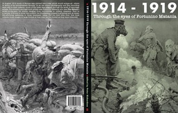 [9781913548179] 1914-1919 THROUGH EYES OF FORTUNINO MATANIA