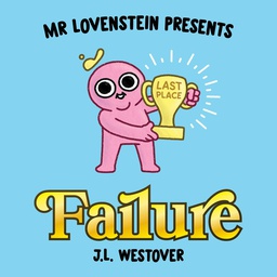 [9781534323452] MR LOVENSTEIN PRESENTS FAILURE