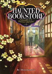 [9781638587033] HAUNTED BOOKSTORE GATEWAY PARALLEL UNIVERSE L NOVEL 5