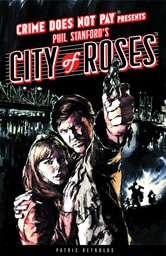 [9781616553043] CRIME DOES NOT PAY CITY OF ROSES