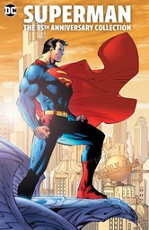 [9781779521705] SUPERMAN THE 85TH ANNIVERSARY COLLECTION