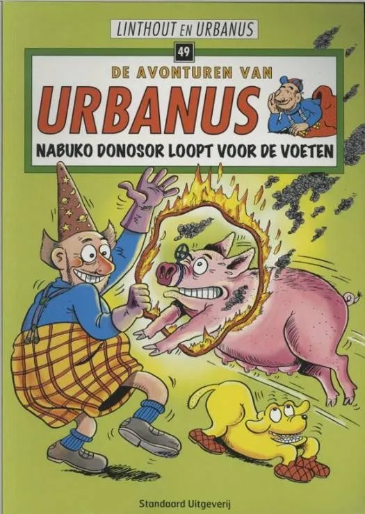 Urbanus 49 Nabuko Donosor loopt voor de voeten