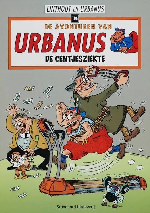 Urbanus 106 De centjesziekte