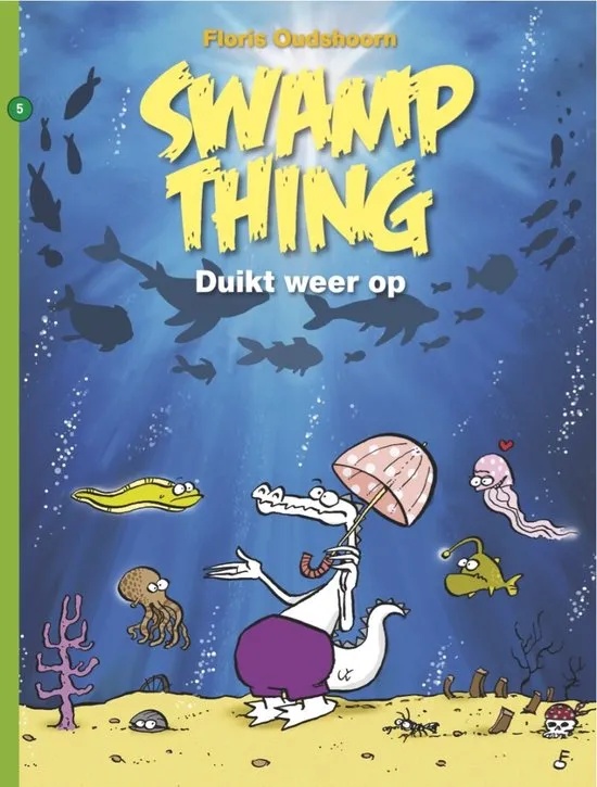 SWAMP THING 5 Duikt weer op