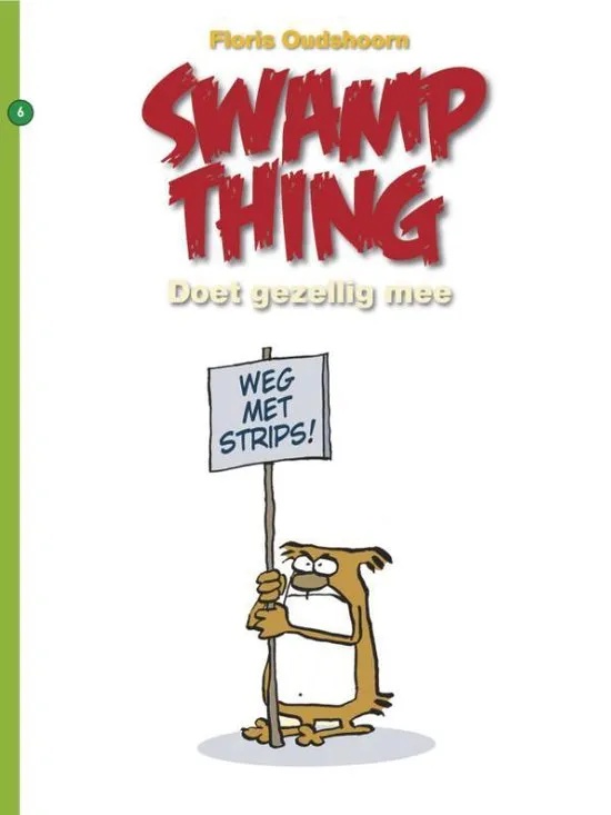 SWAMP THING 6 Doet gezellig mee