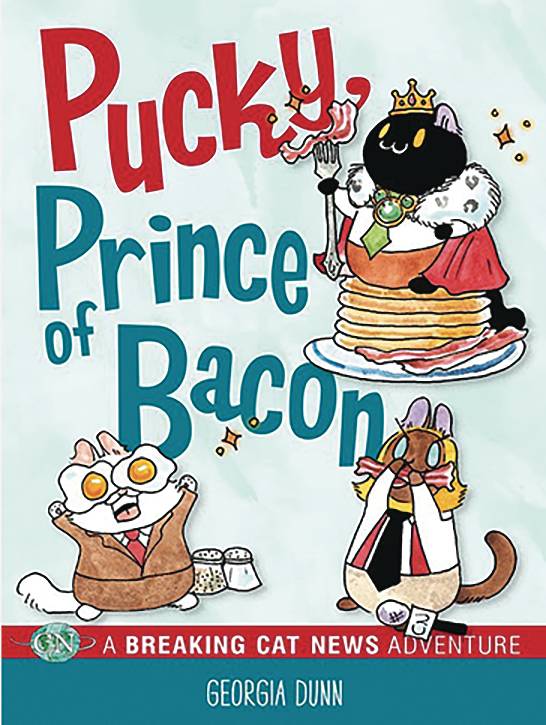 BREAKING CAT NEWS PUCKY PRINCE OF BACON