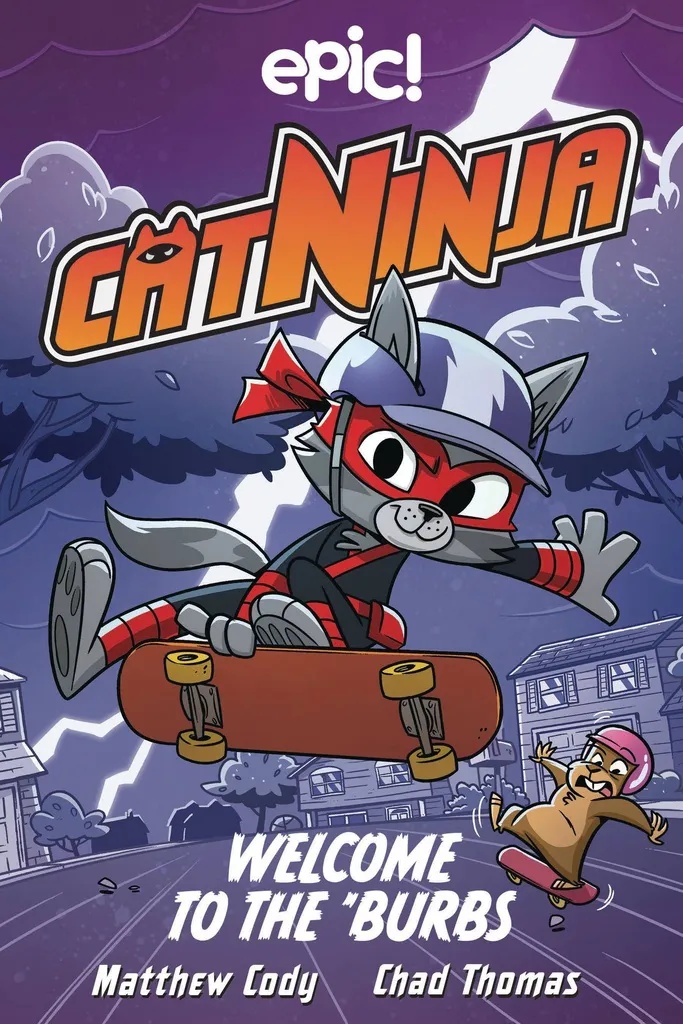 CAT NINJA 4 WELCOME TO THE BURBS