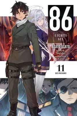 86 EIGHTY SIX LIGHT NOVEL 11 Dies Passionis