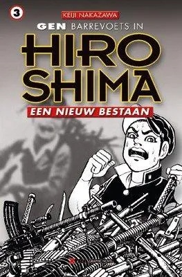 Hiroshima 3 Een nieuw bestaan