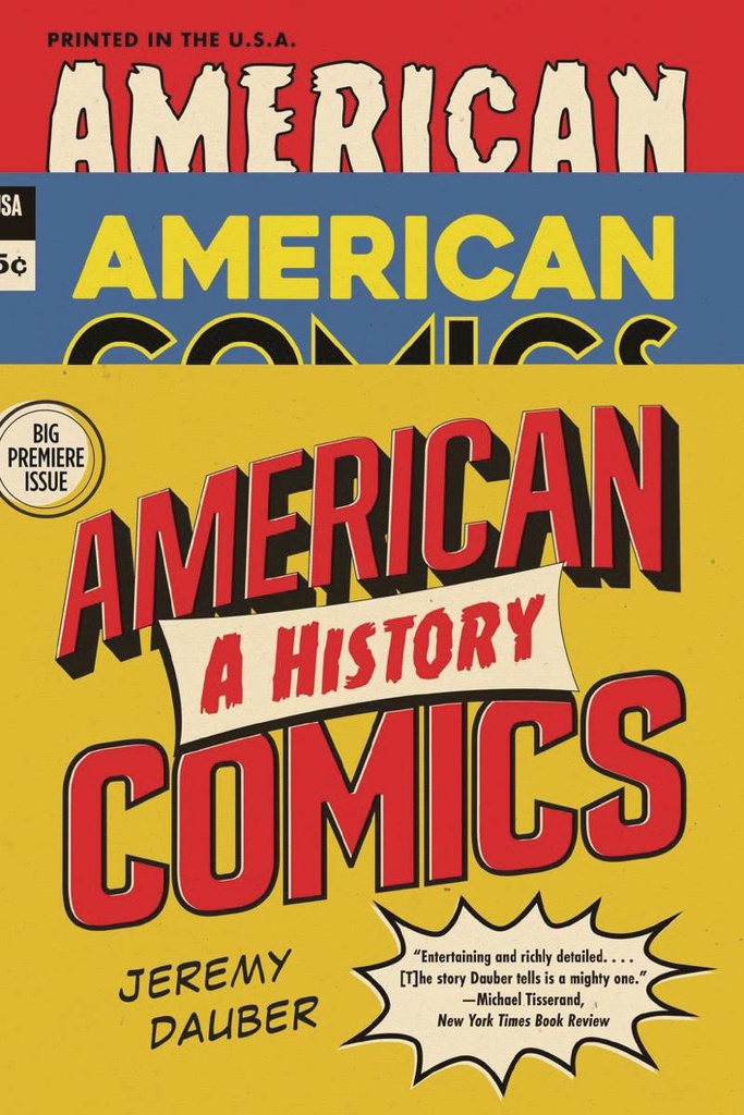 AMERICAN COMICS A HISTORY
