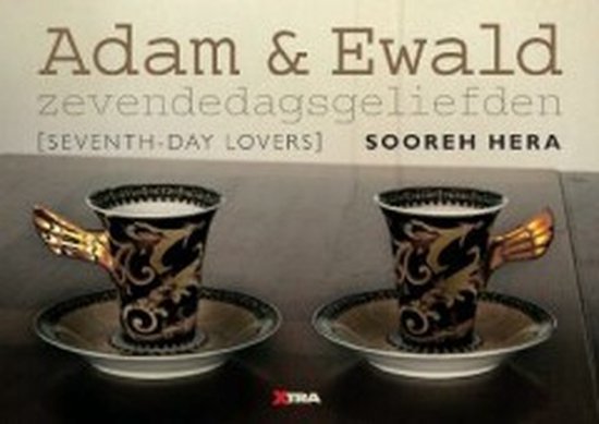 Adam & Ewald 1 Zevendedagsgeliefden