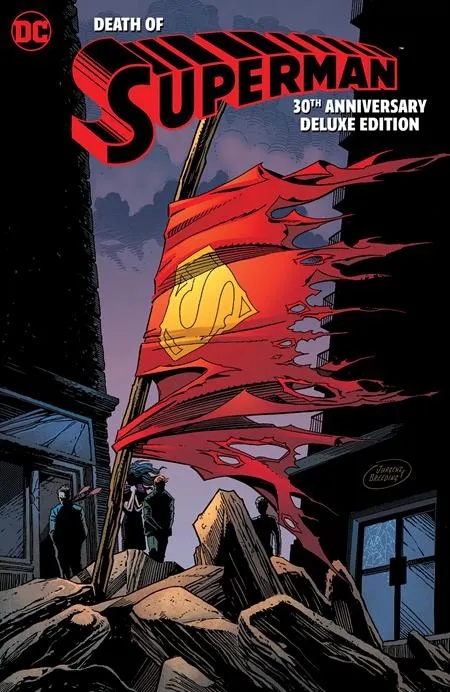 DEATH OF SUPERMAN 30TH ANNIVERSARY DELUXE EDITION