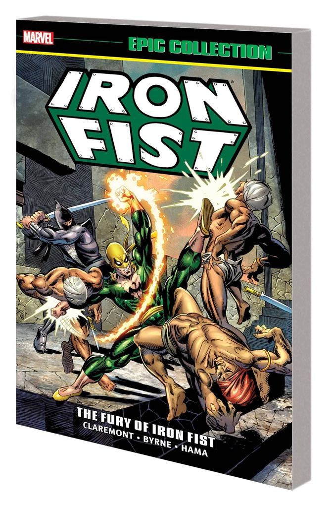 IRON FIST EPIC COLLECTION FURY OF IRON FIST NEW PTG