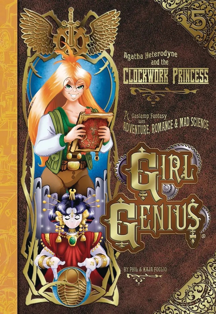 GIRL GENIUS 5 CLOCKWORK PRINCESS (NEW PTG)