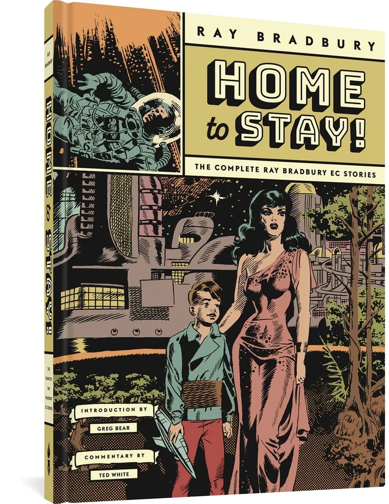 HOME TO STAY COMPLETE RAY BRADBURY EC STORIES