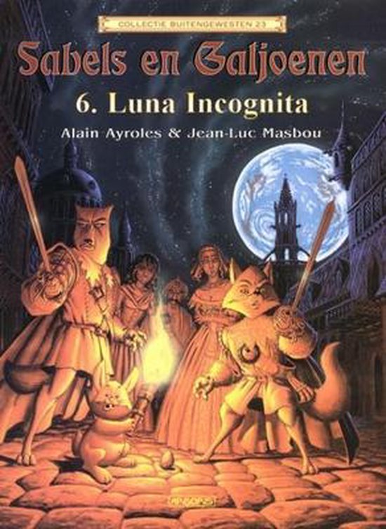 Sabels En Galjoenen 6 Luna Incognita (Col BG 23)