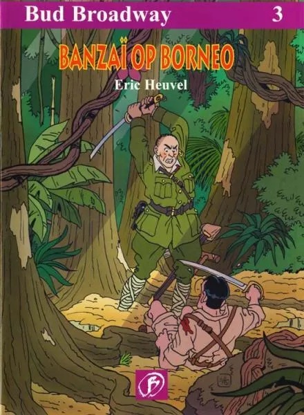 Bud Broadway 3 Banzai op Borneo