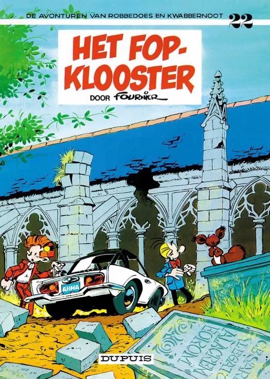 Robbedoes & Kwabbernoot 22 Het fopklooster