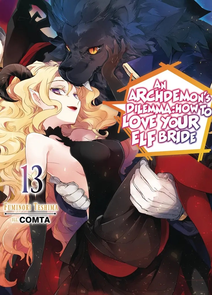 ARCHDEMONS DILEMMA HOW LOVE ELF BRIDE LIGHT NOVEL 13