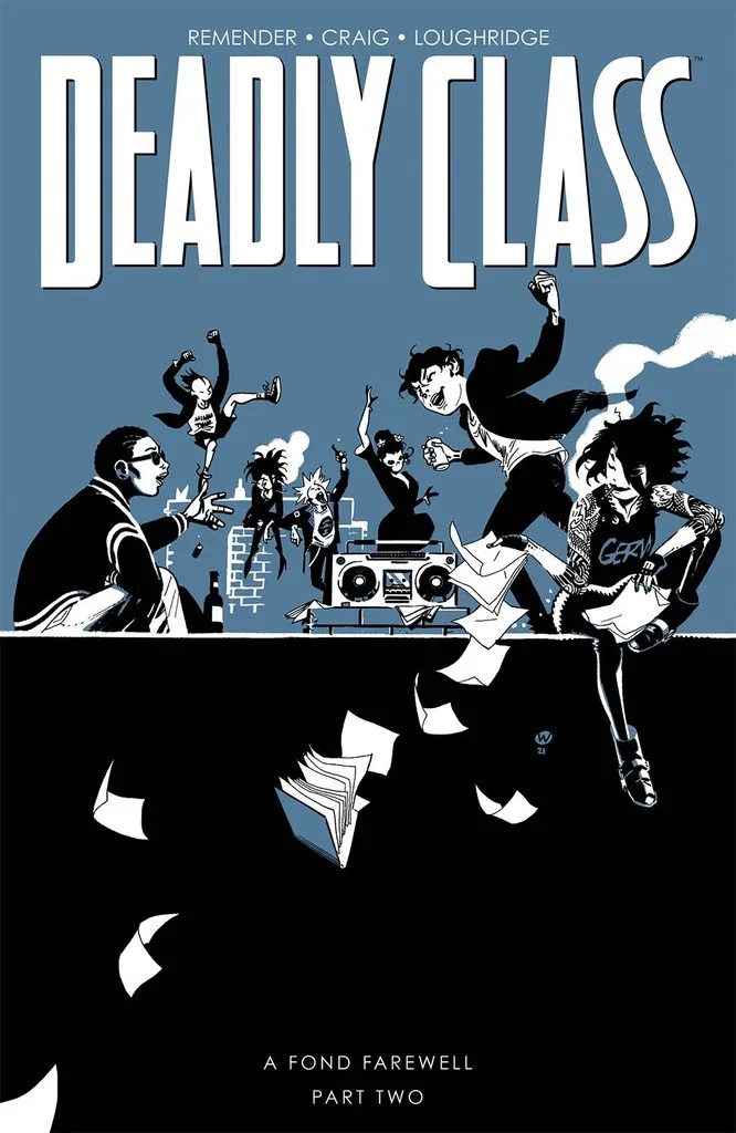 DEADLY CLASS 12 A FOND FAREWELL PT 2