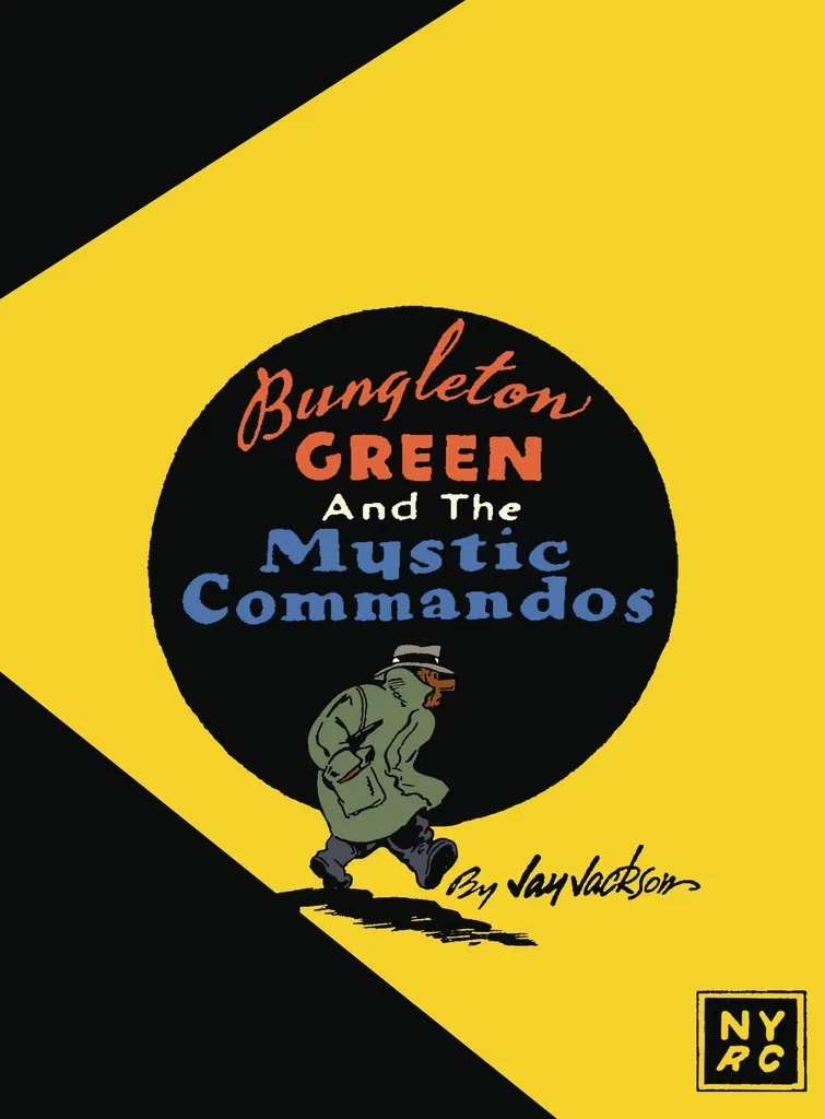 BUNGLETON GREEN & MYSTIC COMMANDOS