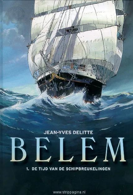 Belem 1 De tijd van de schipbreukelingen