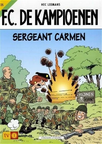FC De Kampioenen 25 Sergeant Carmen