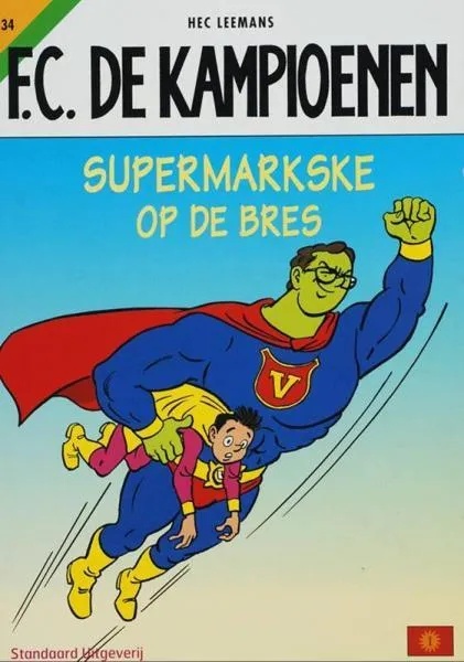 FC De Kampioenen 34 Supermarkske op de bres