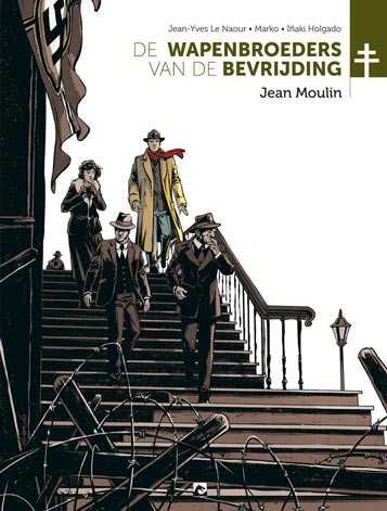 Wapenbroeders van de Bevrijding 3 Jean Moulin