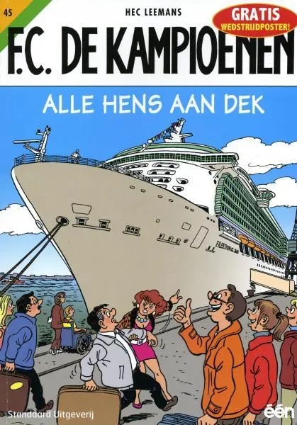 FC De Kampioenen 45 Alle hens aan dek