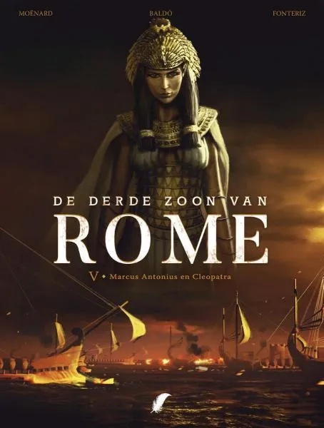 Derde Zoon van Rome 5 Marcus Antonius En Cleopatra