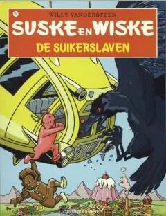 Suske en Wiske 318 De Suikerslaven