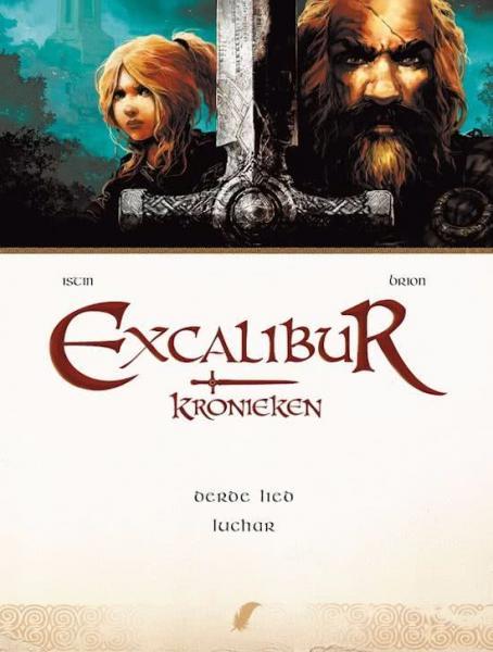 Excalibur Kronieken 3 Derde lied: Luchar