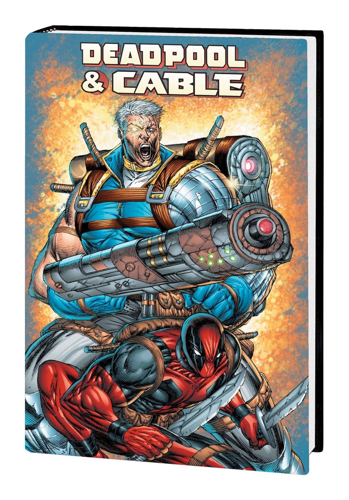 DEADPOOL AND CABLE OMNIBUS LIEFELD CVR NEW PTG