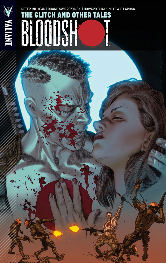 BLOODSHOT 6 GLITCH AND OTHER TALES