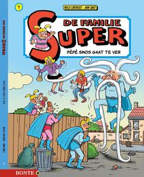 Familie Super 1 Pepe Smos Gaat te Ver Zwart-Wit versie