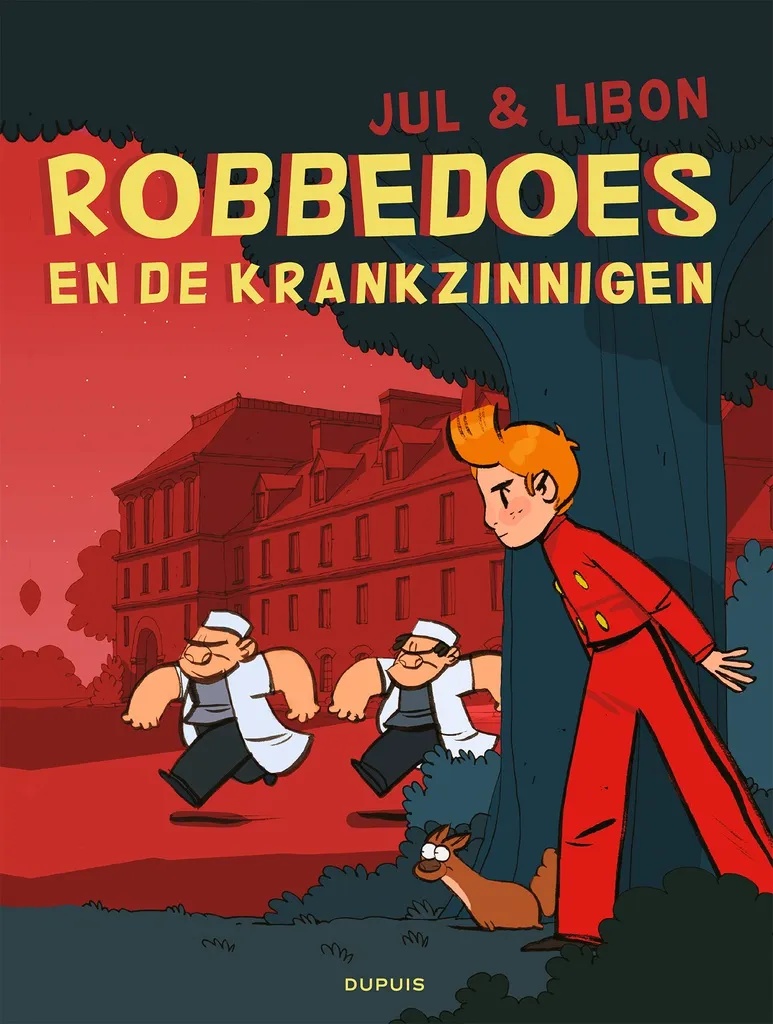 Robbedoes door … (One Shot) 22 Robbedoes en de Krankzinnigen