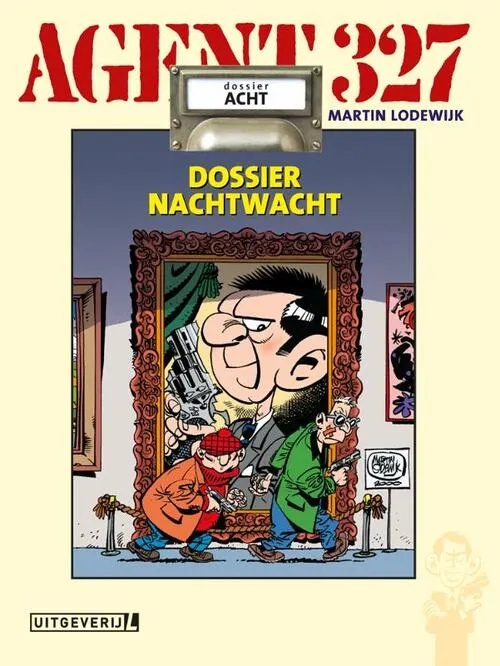 Agent 327 8 Dossier Nachtwacht