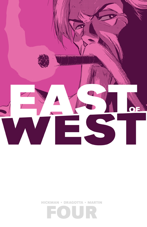EAST OF WEST 4 WHO WANTS WAR