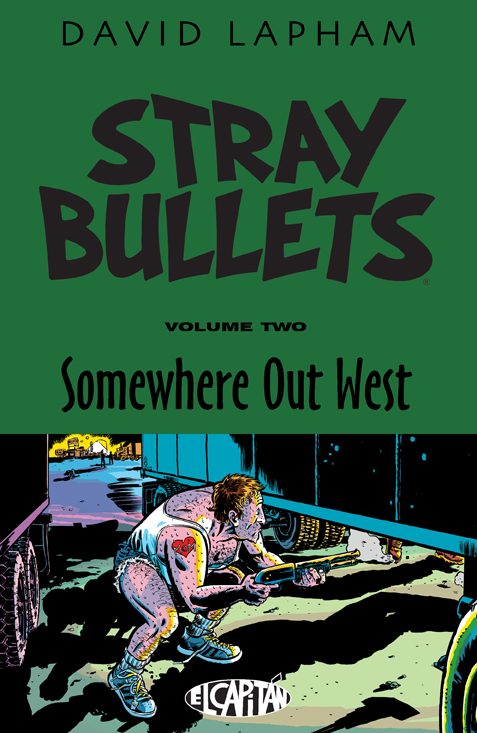 STRAY BULLETS 2 SOMEWHERE OUT WEST