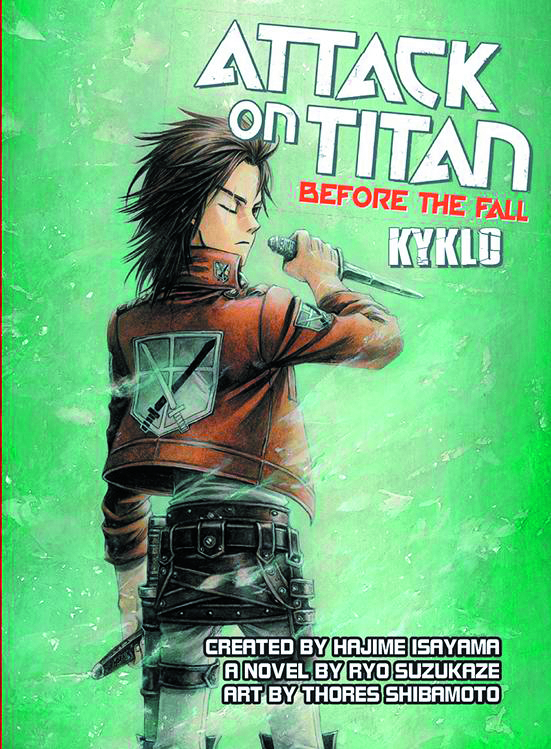ATTACK ON TITAN BEFORE THE FALL - KYKLO UNBOUND NOVEL