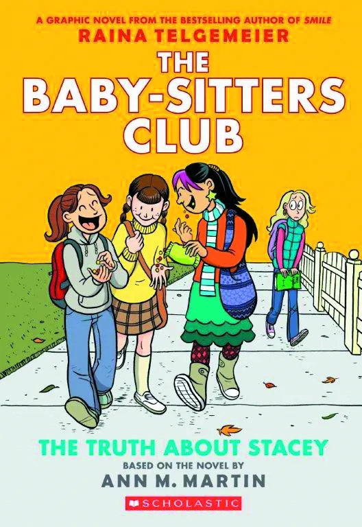 BABY SITTERS CLUB COLOR ED 2 TRUTH ABOUT STACEY