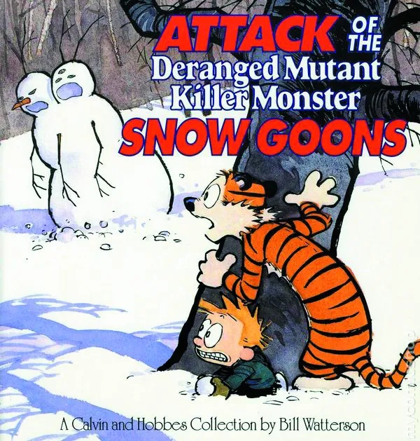 CALVIN & HOBBES ATTACK OF SNOW GOONS NEW PTG